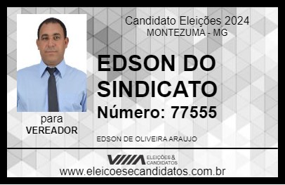 Candidato EDSON DO SINDICATO 2024 - MONTEZUMA - Eleições