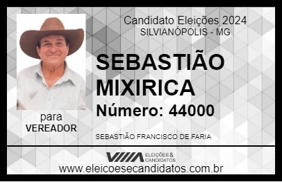 Candidato SEBASTIÃO MIXIRICA 2024 - SILVIANÓPOLIS - Eleições