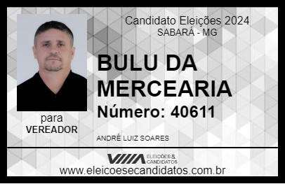 Candidato BULU DA MERCEARIA 2024 - SABARÁ - Eleições