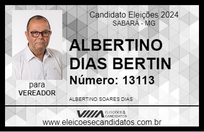 Candidato ALBERTINO DIAS BERTIN 2024 - SABARÁ - Eleições