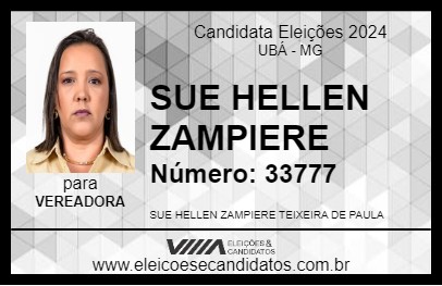 Candidato SUE HELLEN ZAMPIERE 2024 - UBÁ - Eleições