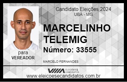 Candidato MARCELINHO TELEMIG 2024 - UBÁ - Eleições