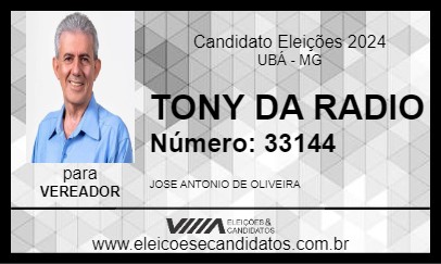 Candidato TONY DA RADIO 2024 - UBÁ - Eleições