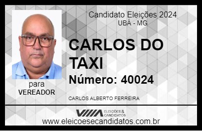 Candidato CARLOS DO TAXI 2024 - UBÁ - Eleições