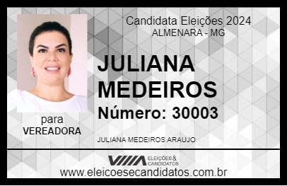 Candidato JULIANA MEDEIROS 2024 - ALMENARA - Eleições