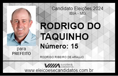 Candidato RODRIGO DO TAQUINHO 2024 - IBIÁ - Eleições