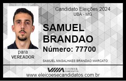 Candidato SAMUEL BRANDAO 2024 - UBÁ - Eleições