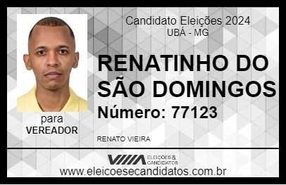 Candidato RENATINHO DO SÃO DOMINGOS 2024 - UBÁ - Eleições