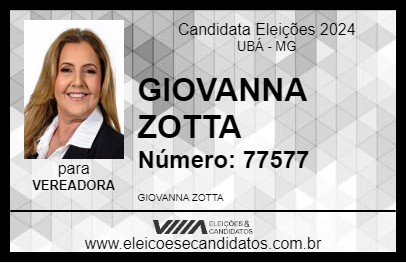 Candidato GIOVANNA ZOTTA 2024 - UBÁ - Eleições