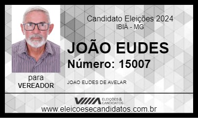 Candidato JOÃO EUDES 2024 - IBIÁ - Eleições