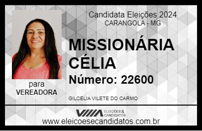 Candidato MISSIONÁRIA CÉLIA 2024 - CARANGOLA - Eleições