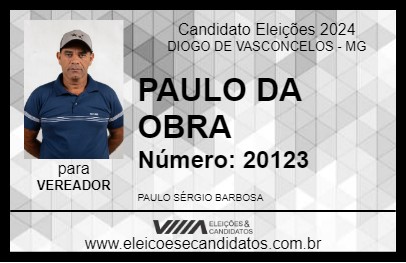 Candidato PAULO DA OBRA 2024 - DIOGO DE VASCONCELOS - Eleições