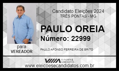 Candidato PAULO OREIA 2024 - TRÊS PONTAS - Eleições