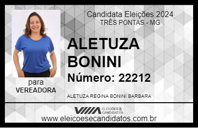 Candidato ALETUZA BONINI 2024 - TRÊS PONTAS - Eleições