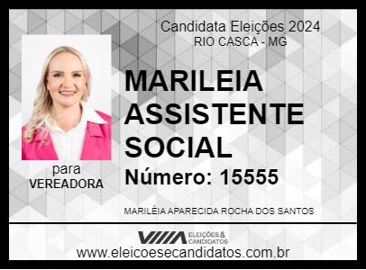 Candidato MARILEIA ASSISTENTE SOCIAL 2024 - RIO CASCA - Eleições