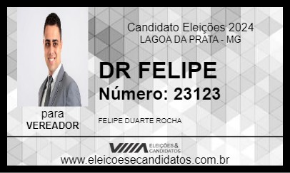 Candidato DR FELIPE 2024 - LAGOA DA PRATA - Eleições