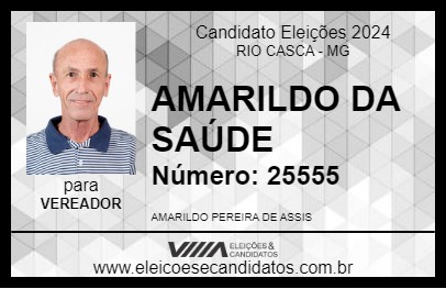 Candidato AMARILDO DA SAÚDE 2024 - RIO CASCA - Eleições