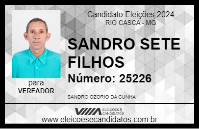 Candidato SANDRO SETE FILHOS 2024 - RIO CASCA - Eleições