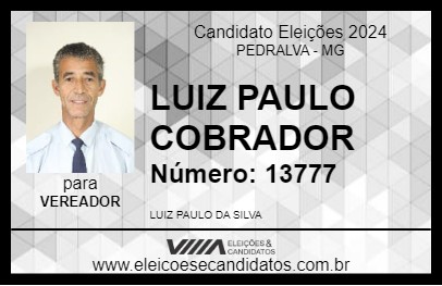 Candidato LUIZ PAULO COBRADOR 2024 - PEDRALVA - Eleições