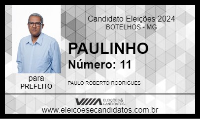 Candidato PAULINHO 2024 - BOTELHOS - Eleições