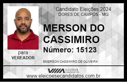 Candidato MERSON DO CASSIMIRO 2024 - DORES DE CAMPOS - Eleições