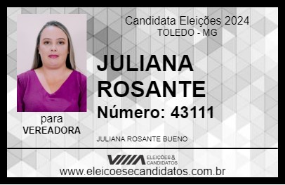 Candidato JULIANA ROSANTE 2024 - TOLEDO - Eleições