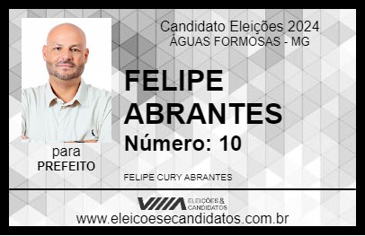 Candidato FELIPE ABRANTES 2024 - ÁGUAS FORMOSAS - Eleições