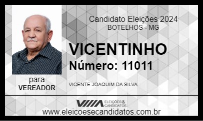 Candidato VICENTINHO 2024 - BOTELHOS - Eleições