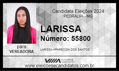 Candidato LARISSA 2024 - PEDRALVA - Eleições