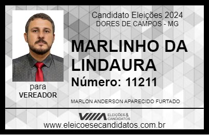 Candidato MARLINHO DA LINDAURA 2024 - DORES DE CAMPOS - Eleições