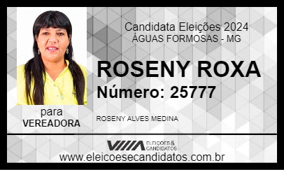 Candidato ROSENY ROXA 2024 - ÁGUAS FORMOSAS - Eleições