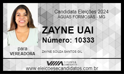 Candidato ZAYNE UAI 2024 - ÁGUAS FORMOSAS - Eleições