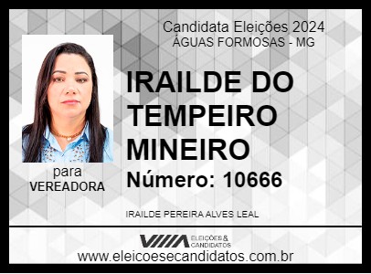 Candidato IRAILDE DO TEMPEIRO MINEIRO 2024 - ÁGUAS FORMOSAS - Eleições