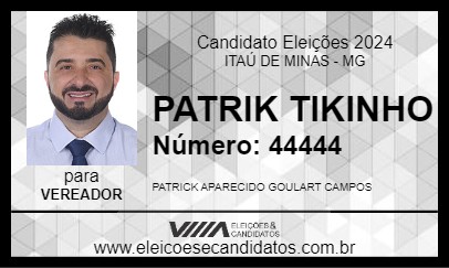 Candidato PATRIK TIKINHO 2024 - ITAÚ DE MINAS - Eleições