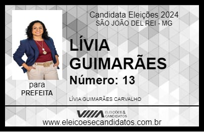 Candidato LÍVIA GUIMARÃES 2024 - SÃO JOÃO DEL REI - Eleições