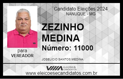 Candidato ZEZINHO MEDINA 2024 - NANUQUE - Eleições