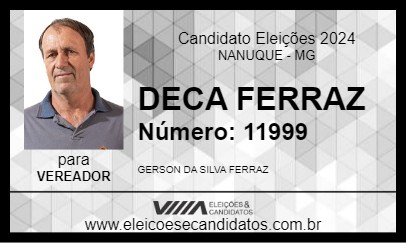 Candidato DECA FERRAZ 2024 - NANUQUE - Eleições