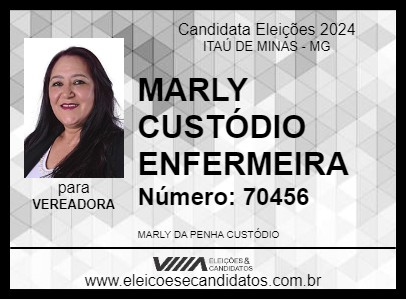 Candidato MARLY CUSTÓDIO ENFERMEIRA 2024 - ITAÚ DE MINAS - Eleições