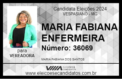 Candidato MARIA FABIANA ENFERMEIRA 2024 - VESPASIANO - Eleições