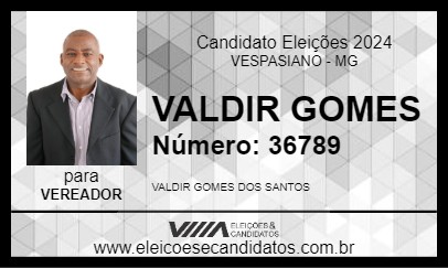 Candidato VALDIR GOMES 2024 - VESPASIANO - Eleições