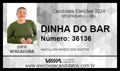 Candidato DINHA DO BAR 2024 - VESPASIANO - Eleições