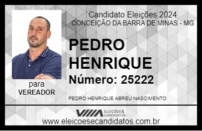 Candidato PEDRO HENRIQUE 2024 - CONCEIÇÃO DA BARRA DE MINAS - Eleições