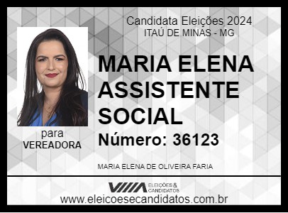 Candidato MARIA ELENA ASSISTENTE SOCIAL 2024 - ITAÚ DE MINAS - Eleições