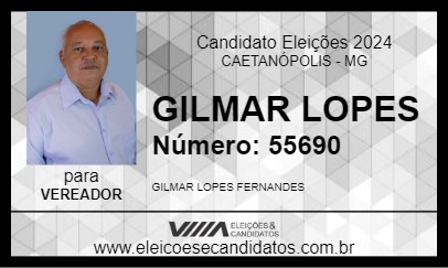 Candidato GILMAR LOPES 2024 - CAETANÓPOLIS - Eleições