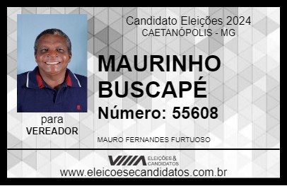 Candidato MAURINHO BUSCAPÉ 2024 - CAETANÓPOLIS - Eleições