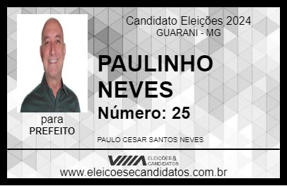 Candidato PAULINHO NEVES 2024 - GUARANI - Eleições