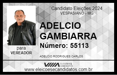 Candidato ADELCIO GAMBIARRA 2024 - VESPASIANO - Eleições