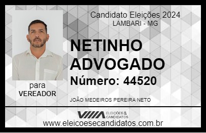 Candidato NETINHO ADVOGADO 2024 - LAMBARI - Eleições