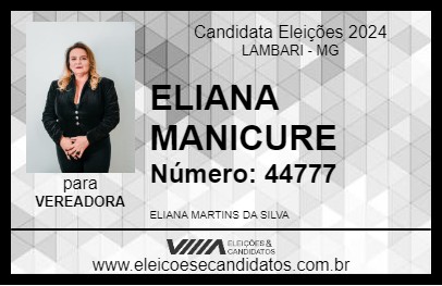 Candidato ELIANA MANICURE 2024 - LAMBARI - Eleições