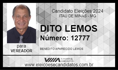 Candidato DITO LEMOS 2024 - ITAÚ DE MINAS - Eleições